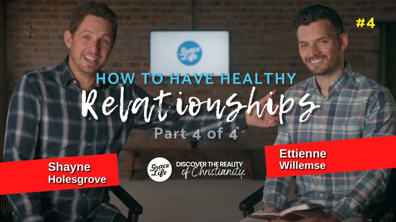 Healthy Relationships - Part 4 - Shayne Holesgrove & Ettienne Willemse