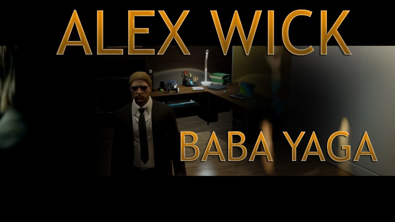 Alex Wick - Babayaga | Sisman Rambo GTA V