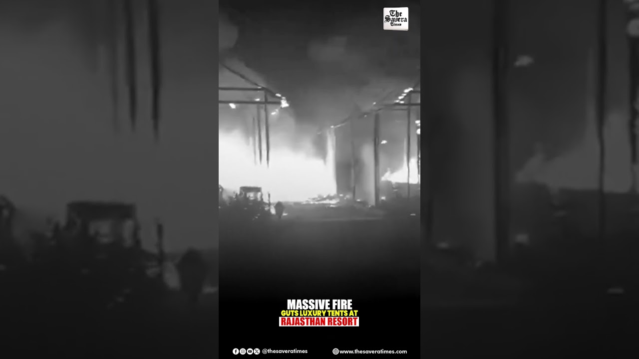 Massive Fire Guts Luxury Tents at Rajasthan Resort, Tourists Narrowly Escape Tragedy