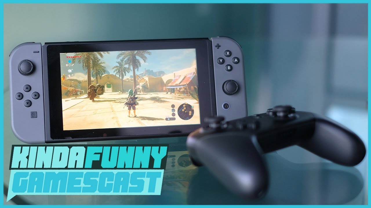 Our First Week With The Nintendo Switch - Kinda Funny Gamescast Ep. 110 (Pt. 1)