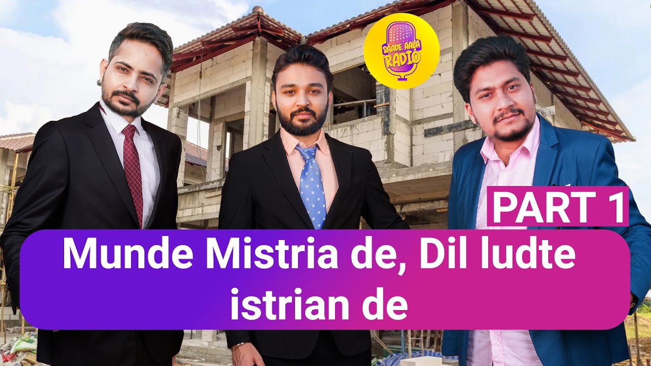 Punjab De Mistri  ek number de kokka piece bande Part 1 | Saade Aala Radio