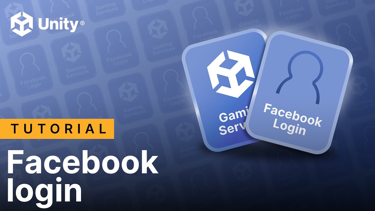 Серия обучающих материалов по Unity Gaming Services, часть 3: вход через Facebook