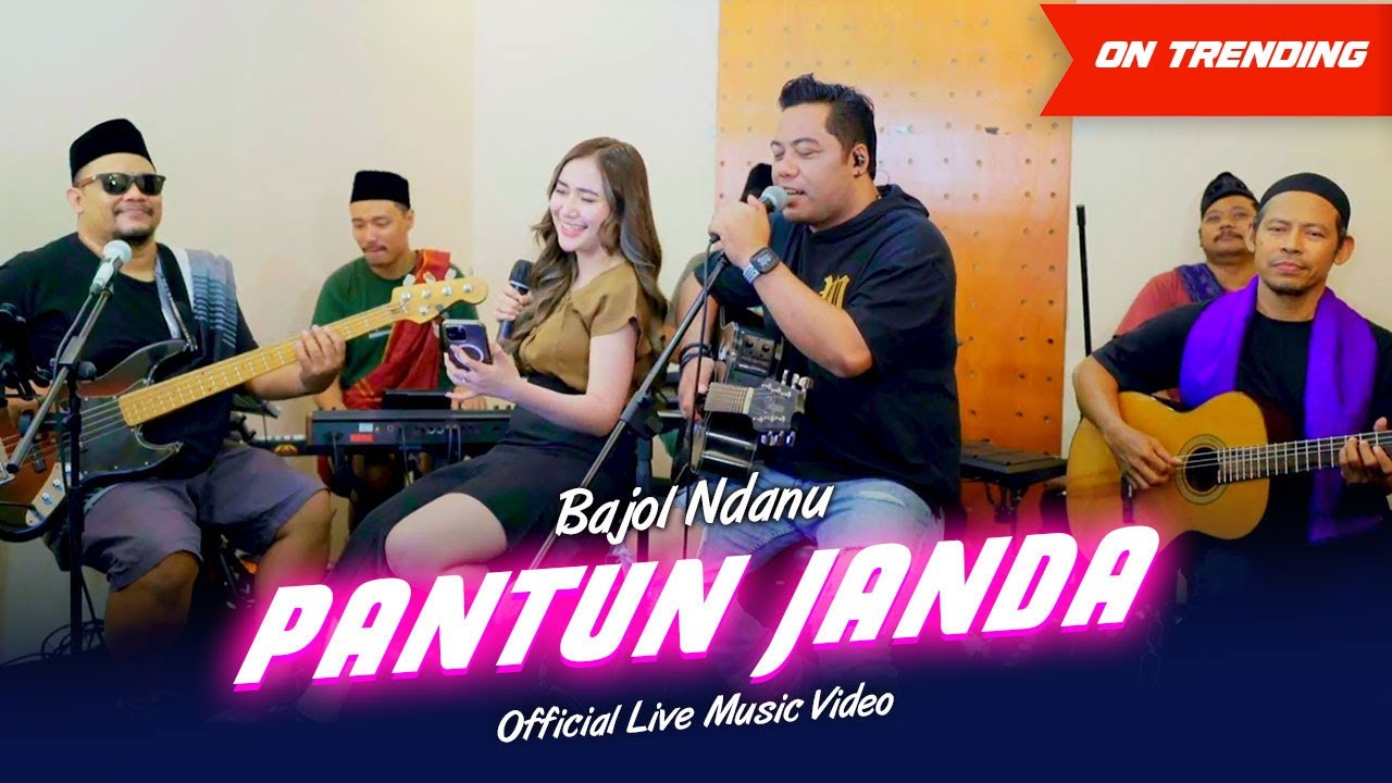 Pantun Janda (Kuda yang mana kuda yang mana tuan senangi) | Bajol Ndanu (OMV) | Live Version