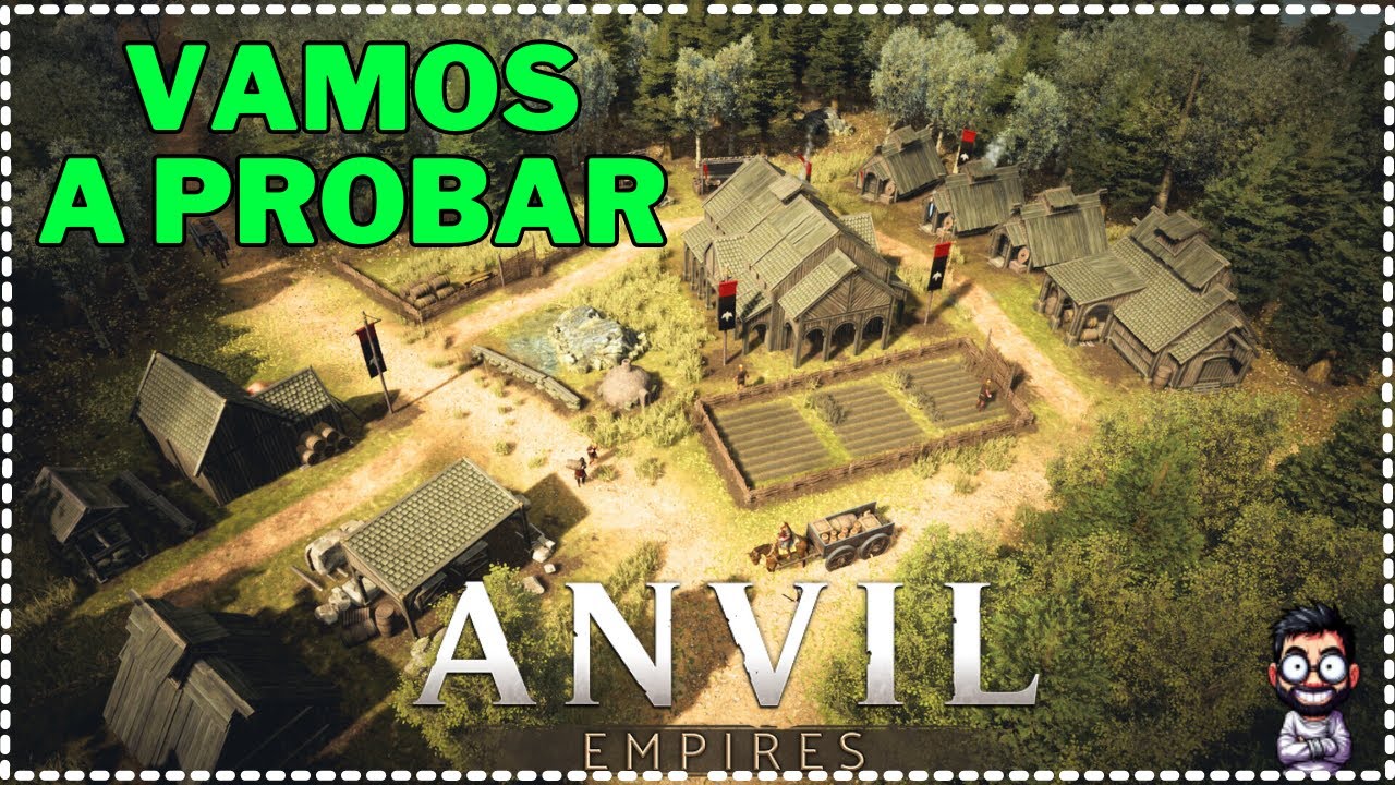 Vamos a Probar ANVIL EMPIRES el MMO de ESTRATEGIA que Promete ROMPERLO