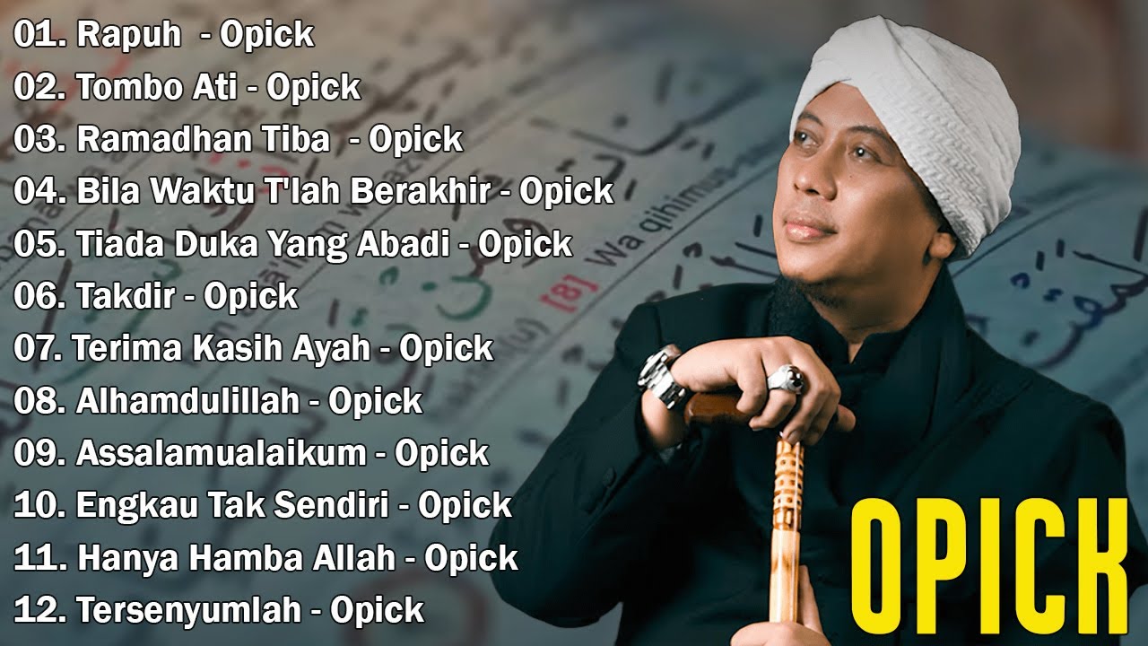 Special Ramadhan : The Best of Opick Full Album - Rapuh  || Tombo Ati