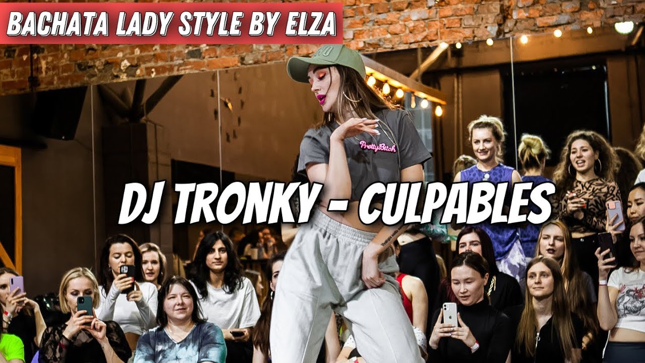 Dj Tronky - Culpables / Bachata Lady Style / Dance Choreography