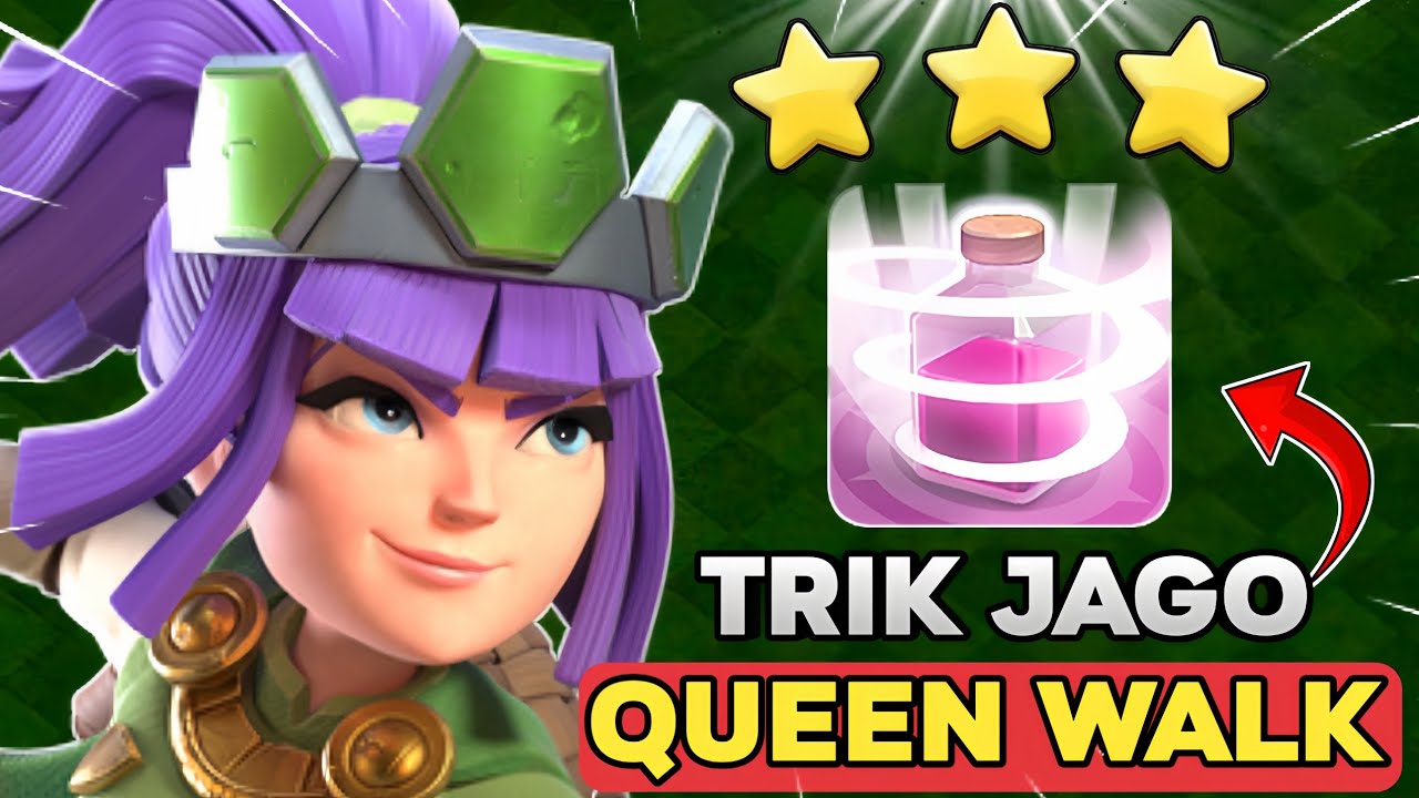 2 COMBO QUEEN WALK TERKUAT DI SEMUA TownHall - Clash Of Clans