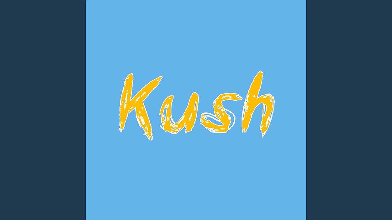 Kush