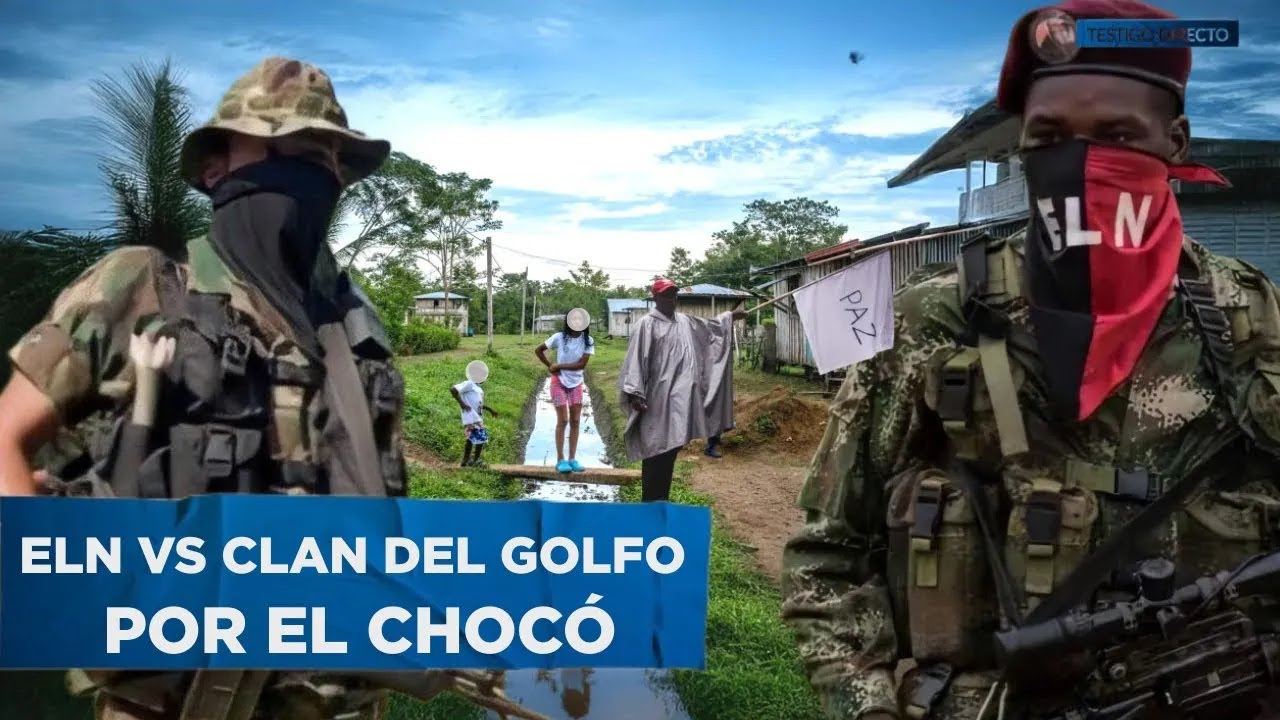 ELN vs Clan del Golfo: Así es la PELIGROSA Disputa por el Corazón del CHOCÓ ‖ ESPECIAL CHOCÓ (2/4)