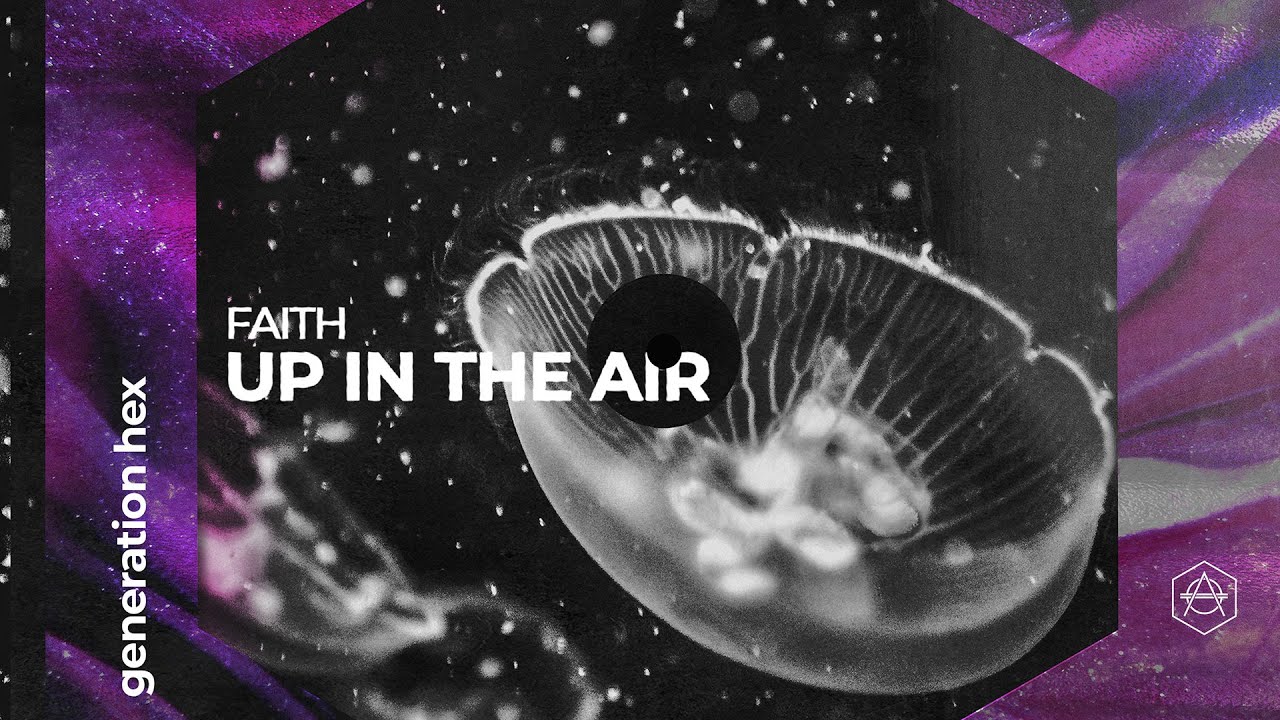 Faith - Up In The Air (Official Audio)