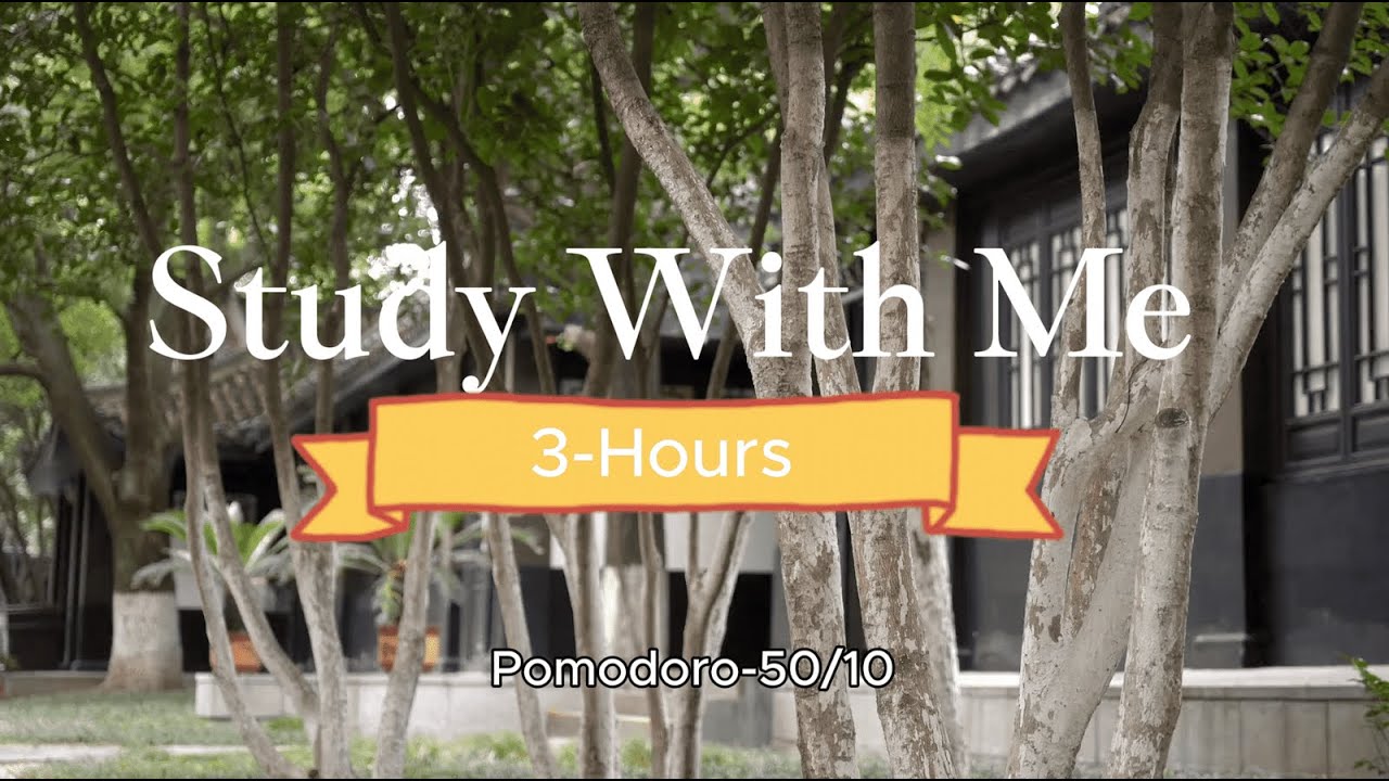 3-HOURS STUDY WITH ME / Pomodoro 50/10/Break/ Countdown/ No music