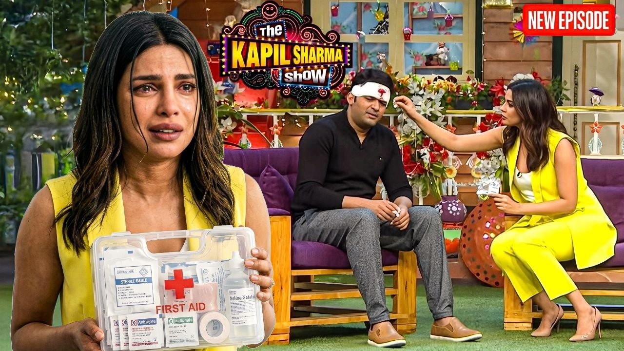 Kapil को लगी सिर पर चोट, Priyanka Chopra ने लगाई दवाई || The Kapil Sharma Show || Latest Episode ||