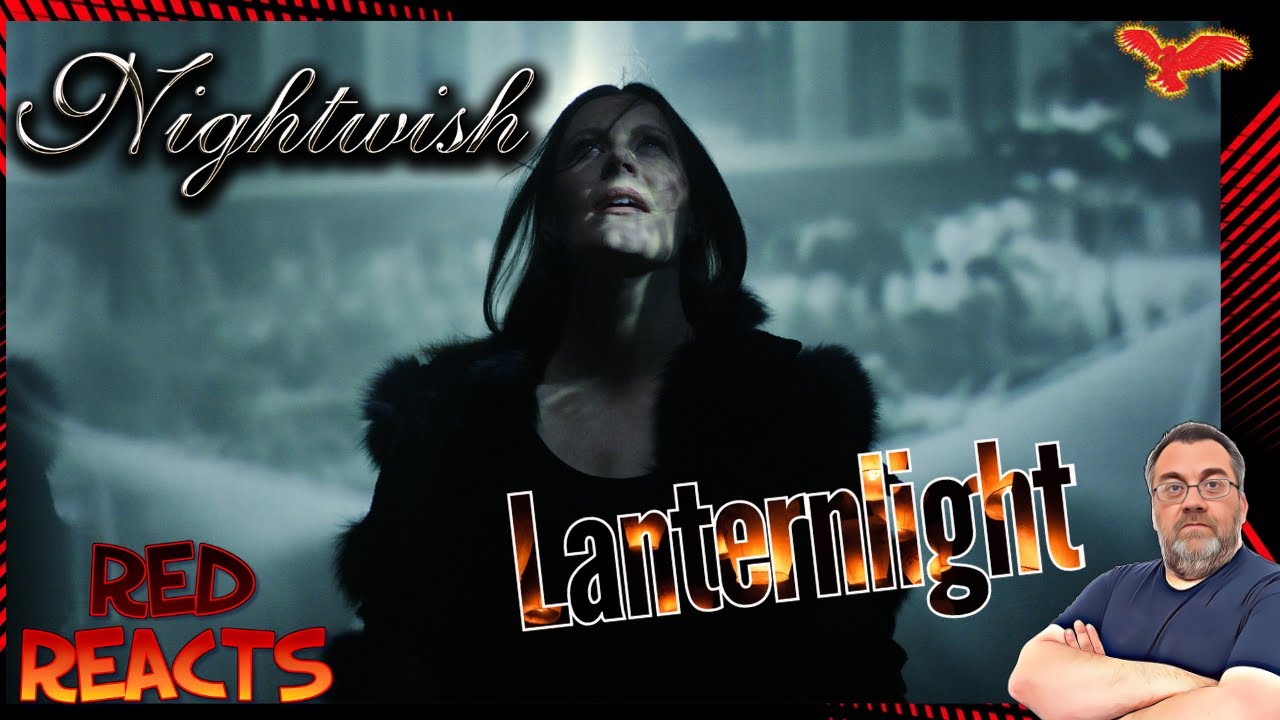 Red Reacts | Reaction To Nightwish | Lanternlight