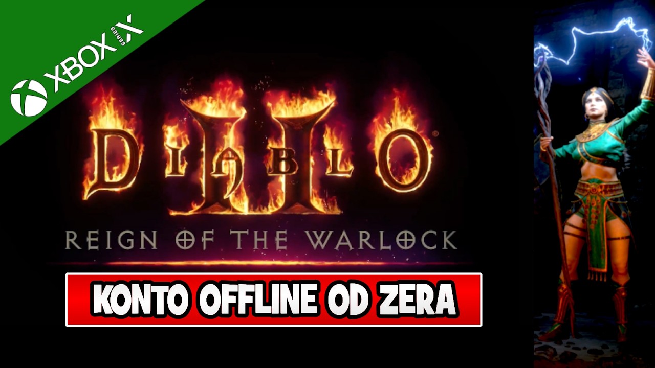 05. Diablo II Ressurected XBOX SERIES X - Konto Offline do zera - Czarodziejka