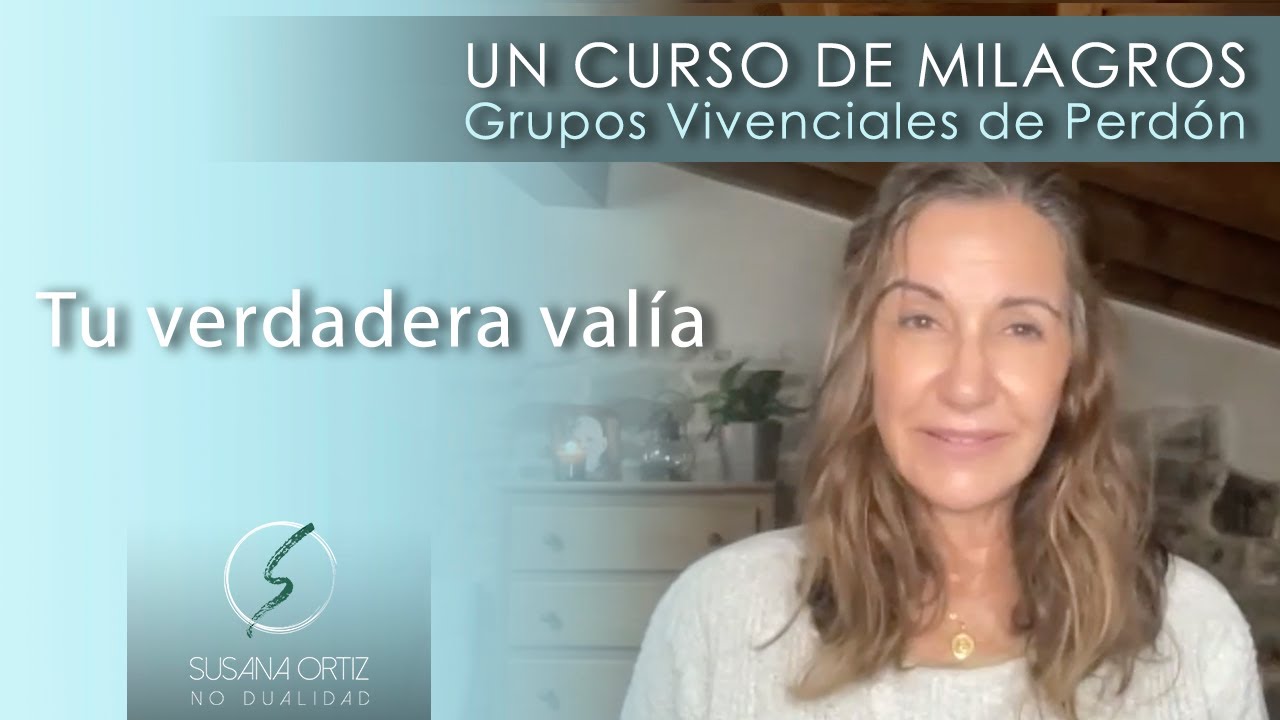 Tu verdadera val&iacute;a.
