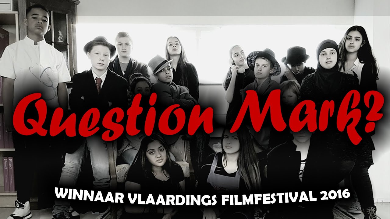 Short Film: Question Mark? Dutch: Het College VOS Vlaardingen