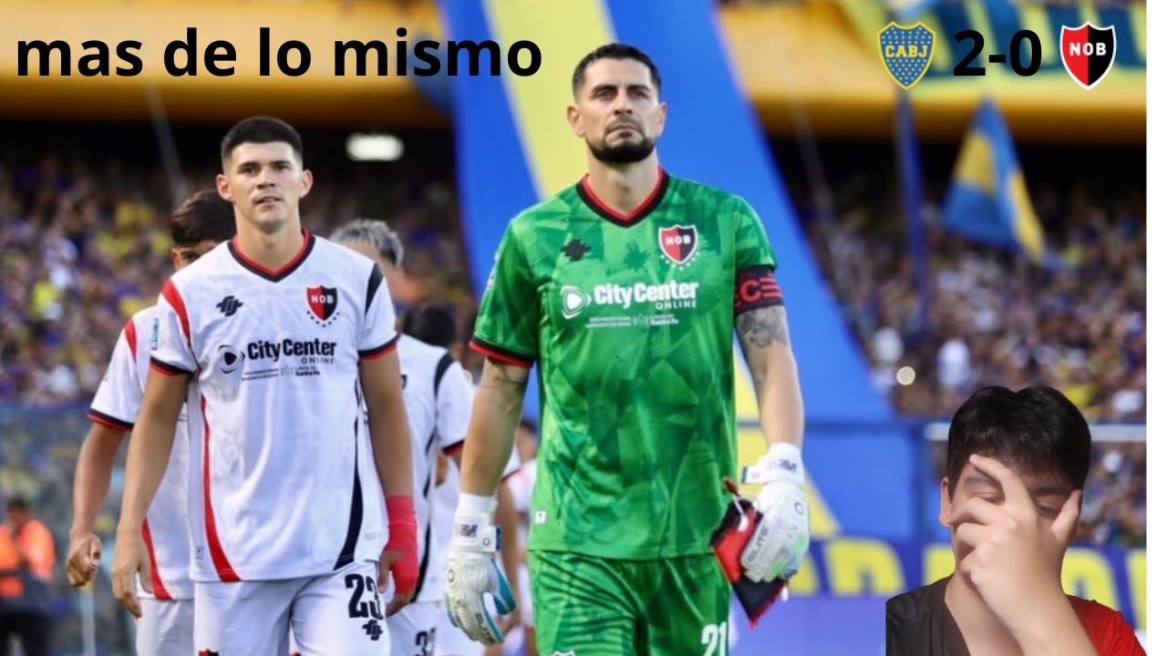 Todo sigue igual: Análisis y opinión de Boca 2-0 Newell's 