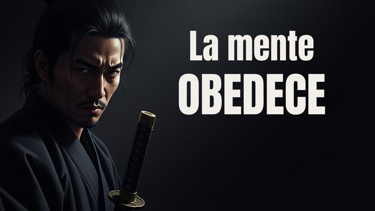 La mente debe obedecer | Miyamoto Musashi