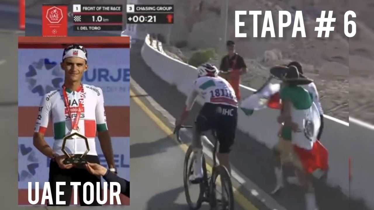 ETAPAS 6 UAE TOUR 2026 En búsqueda del triunfo DEL TORO TEJADA QUINTANA