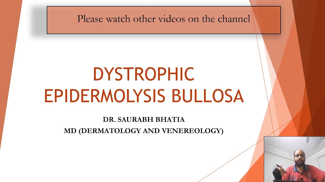 Dystrophic Epidermolysis Bullosa: Disorder, Pathology, and Sub-types