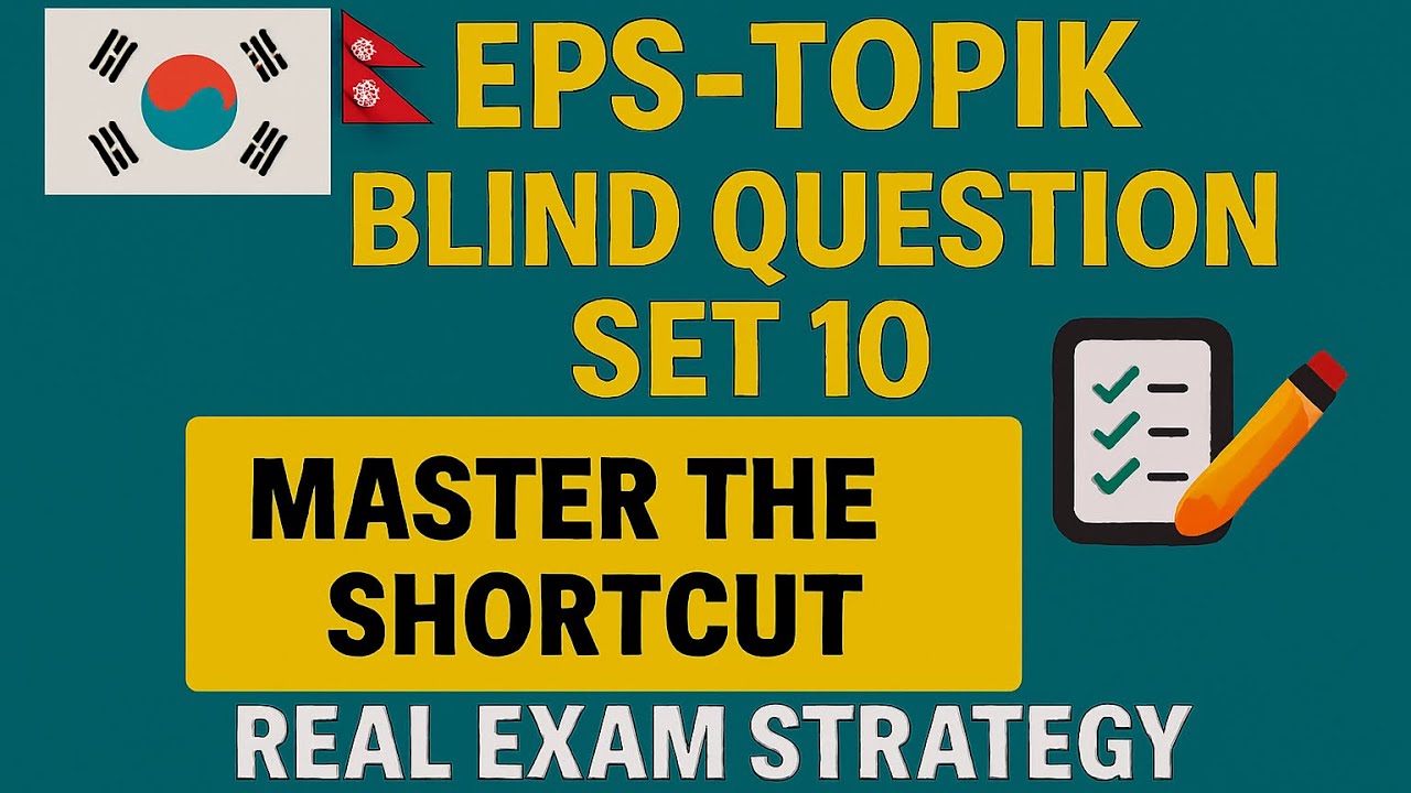 EPS-TOPIK Blind Question Set 10 | Master the Shortcut | Real Exam Strategy