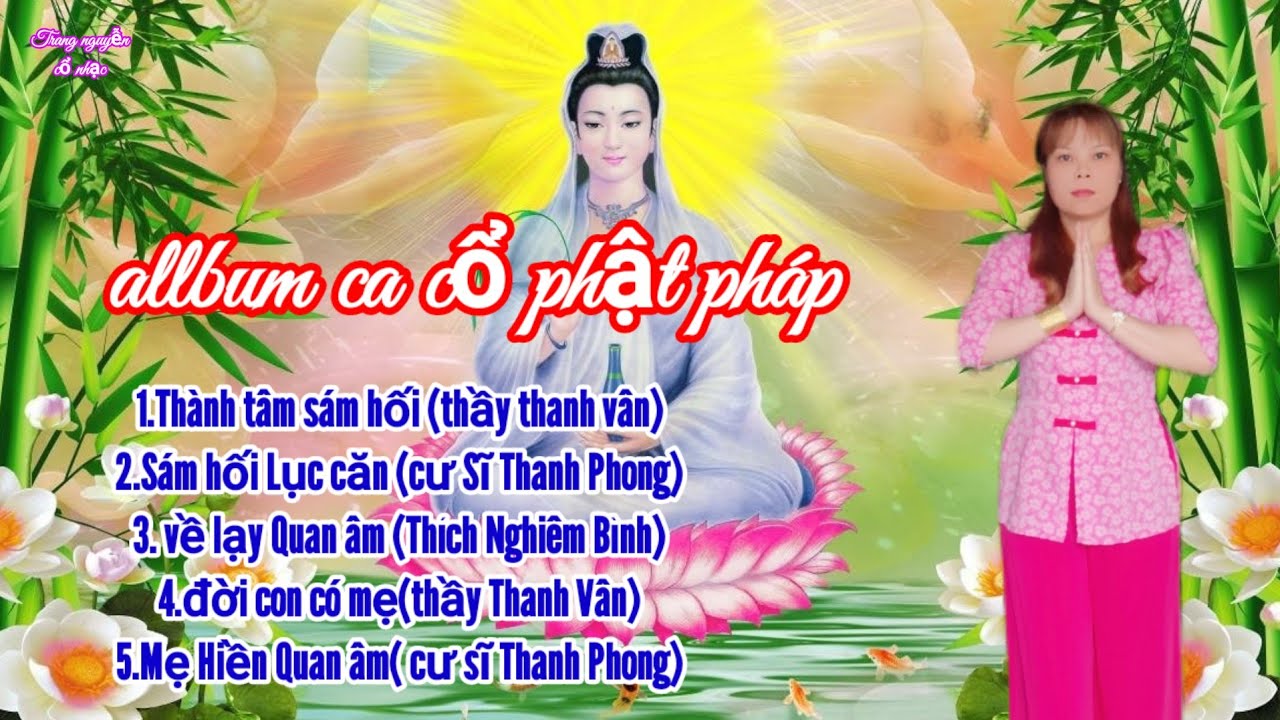 Album ca cổ phật pháp - trang nguyễn trình bày