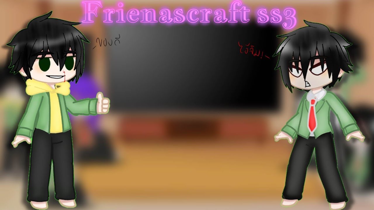 FriendsCraft smp SS3 | gacha nox | 1/1