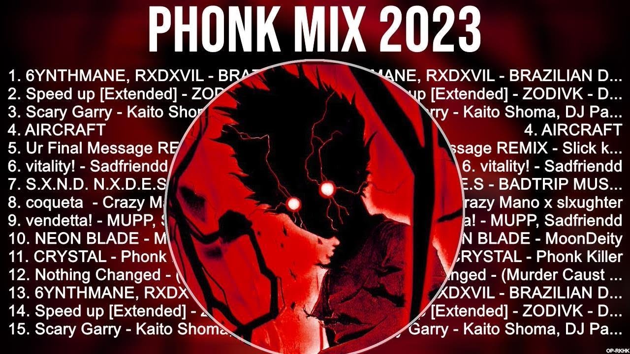 Phonk Mix 2023 Playlist Of All Songs ~ Phonk Mix 2023 Greatest Hits Full Album
