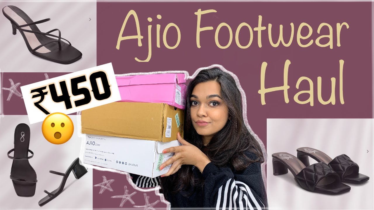AJIO FOOTWEAR HAUL | AJIO HEELS HAUL
