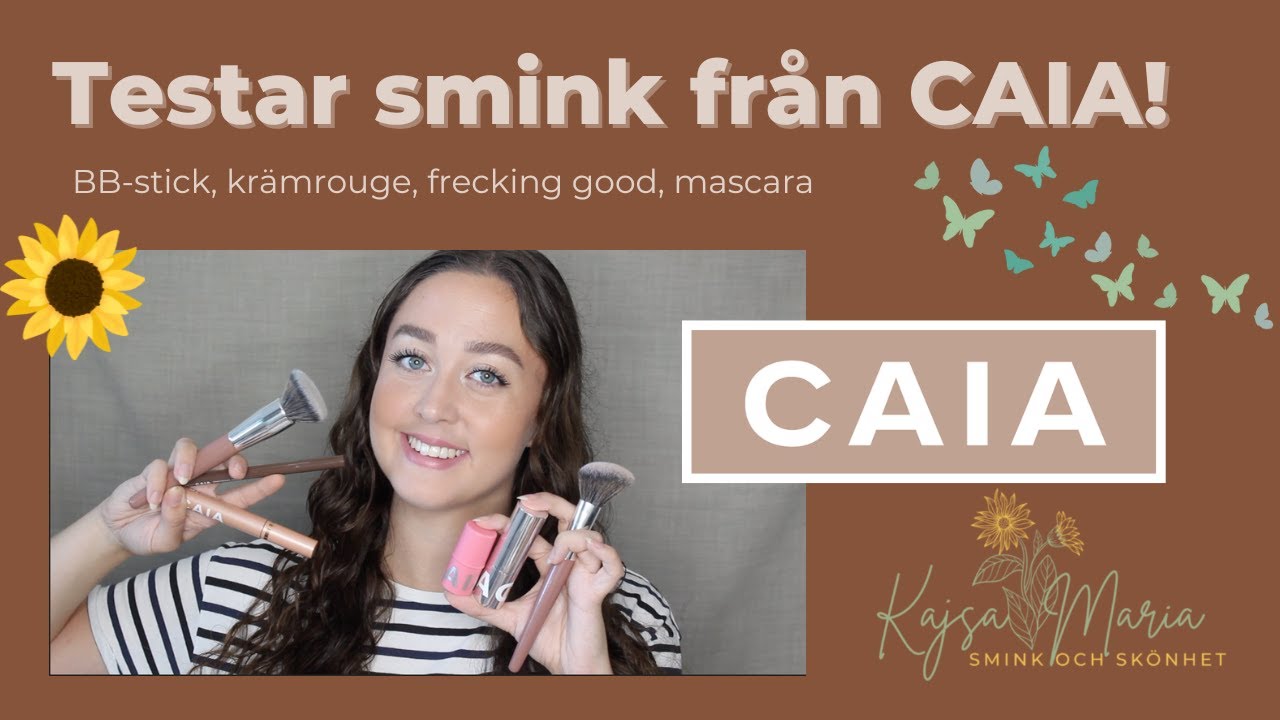Testar smink från CAIA - BB-stick, krämrouge, fräknepenna mm