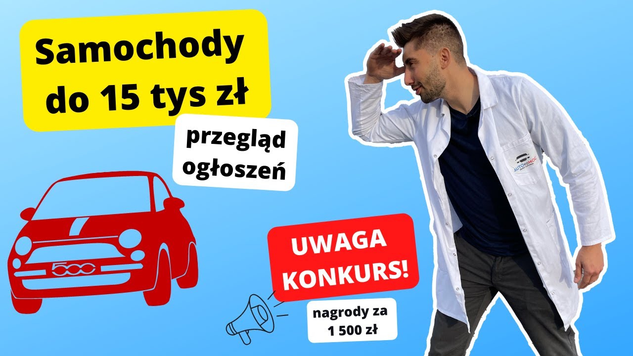 Co można kupić do 15 tyś zł I Przegląd ogłoszeń październik 2022 I KONKURS z nagrodami!