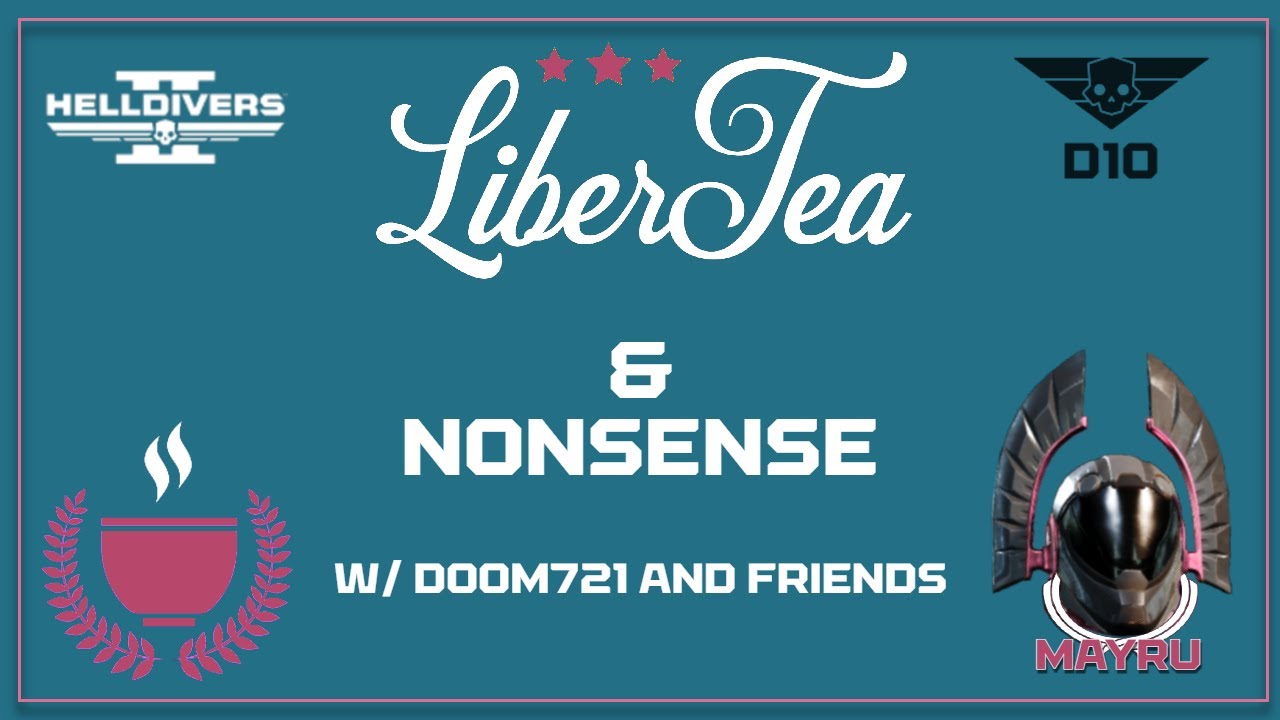 Tea and Nonsense w/ Friends