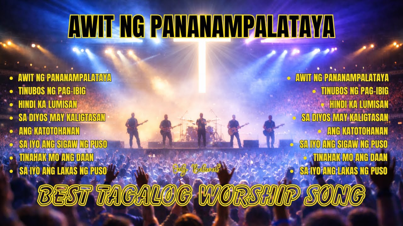 Tagalog Christian Worship Song | Awit ng Pananampalataya w/ Lyrics| Pag-asa at Pagtitiwala sa Diyos