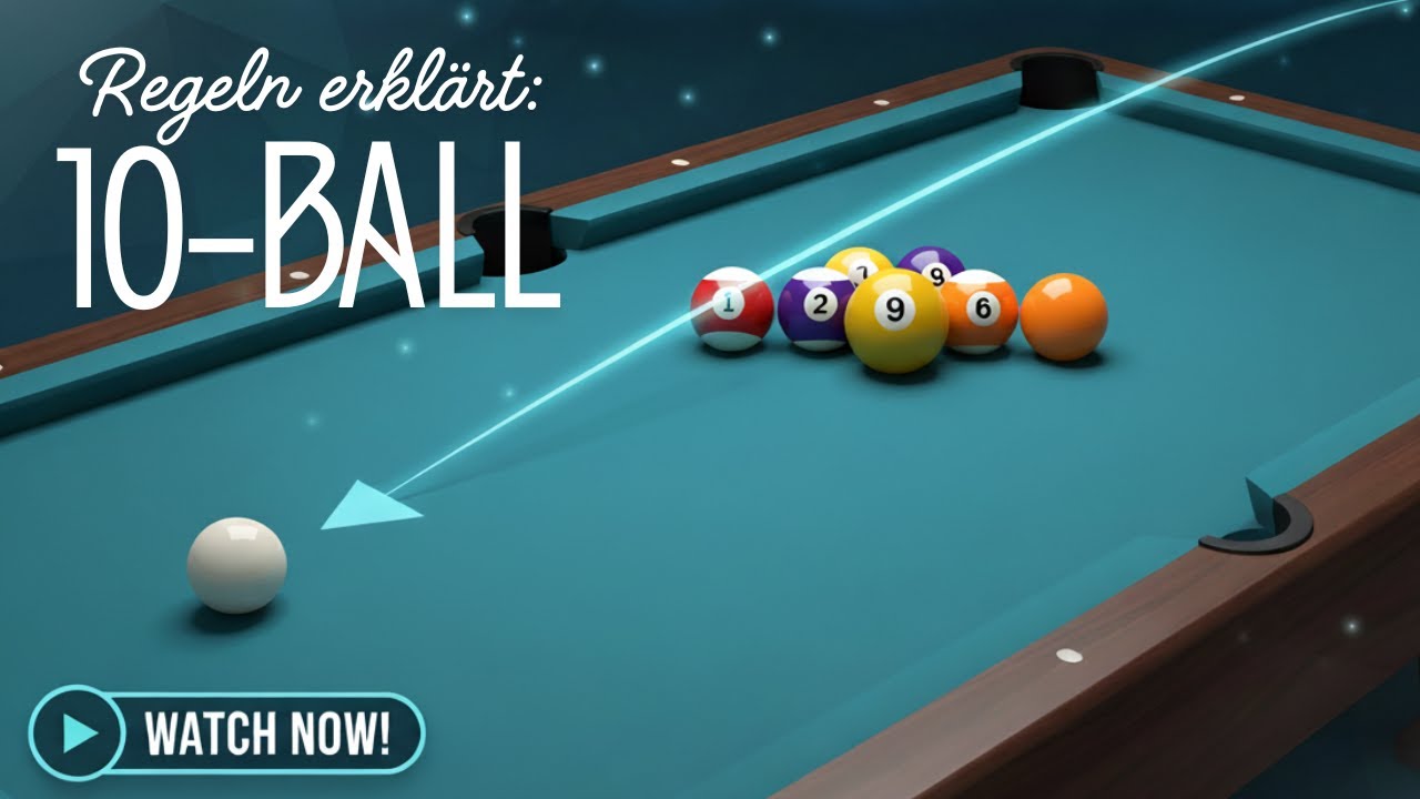 10-Ball-Regeln in 5 Minuten  | Die schnelle & einfache Anleitung ✔️ | Strategie & Tipps