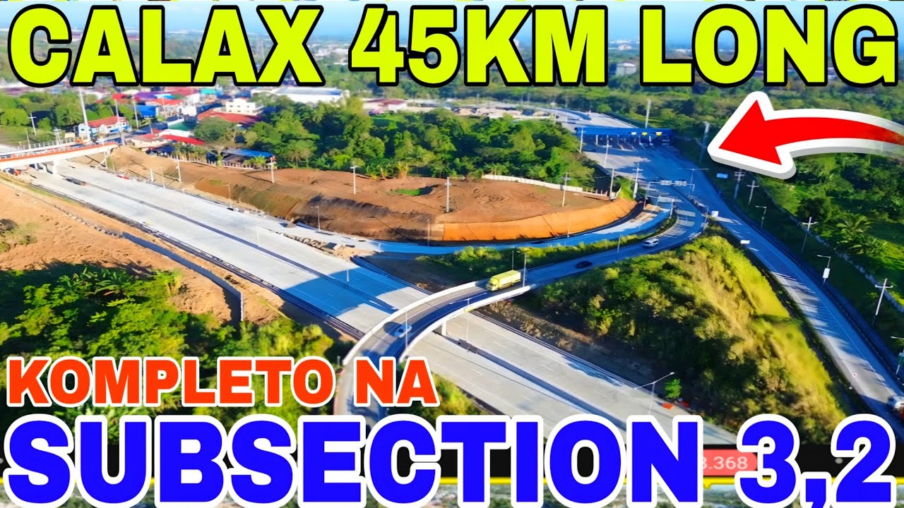(CALAX) Cavite Laguna Expressway 45Km Long Subsection 3 -2 Hind Ko Sukat Akalain Ganito na Pala
