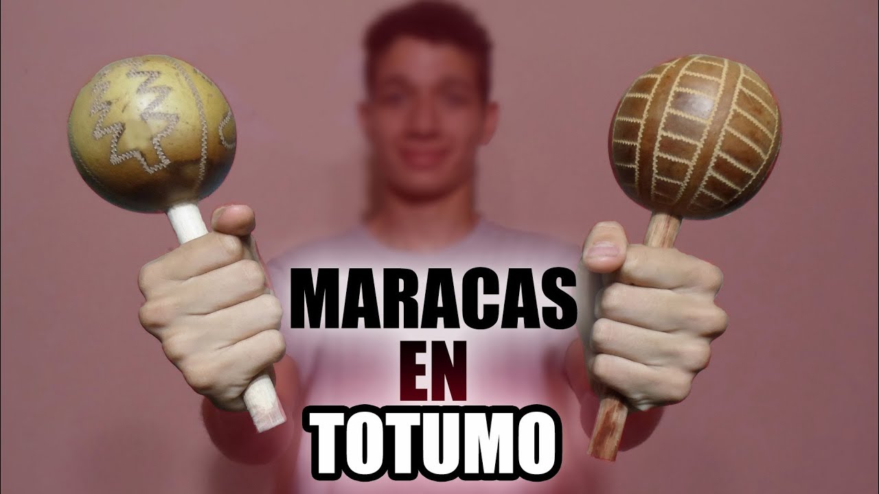 Como hacer Maracas Artesanales con ¡TOTUMO!