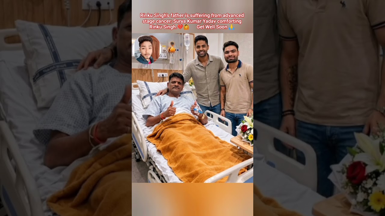 Surya Kumar Yadav visited the hospital to meet Rinku Singh Father. get well soon.#Indian Cricketers