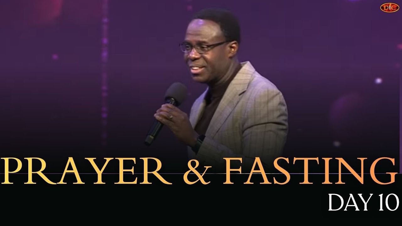 PRAYER AND FASTING DAY 10 ( Empower me for dominion lifestyle)