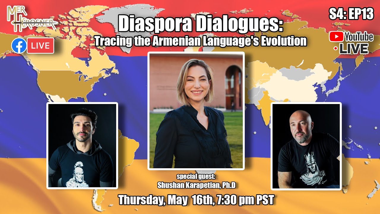 Diaspora Dialogues: Tracing the Armenian Language's Evolution (S4:EP13)