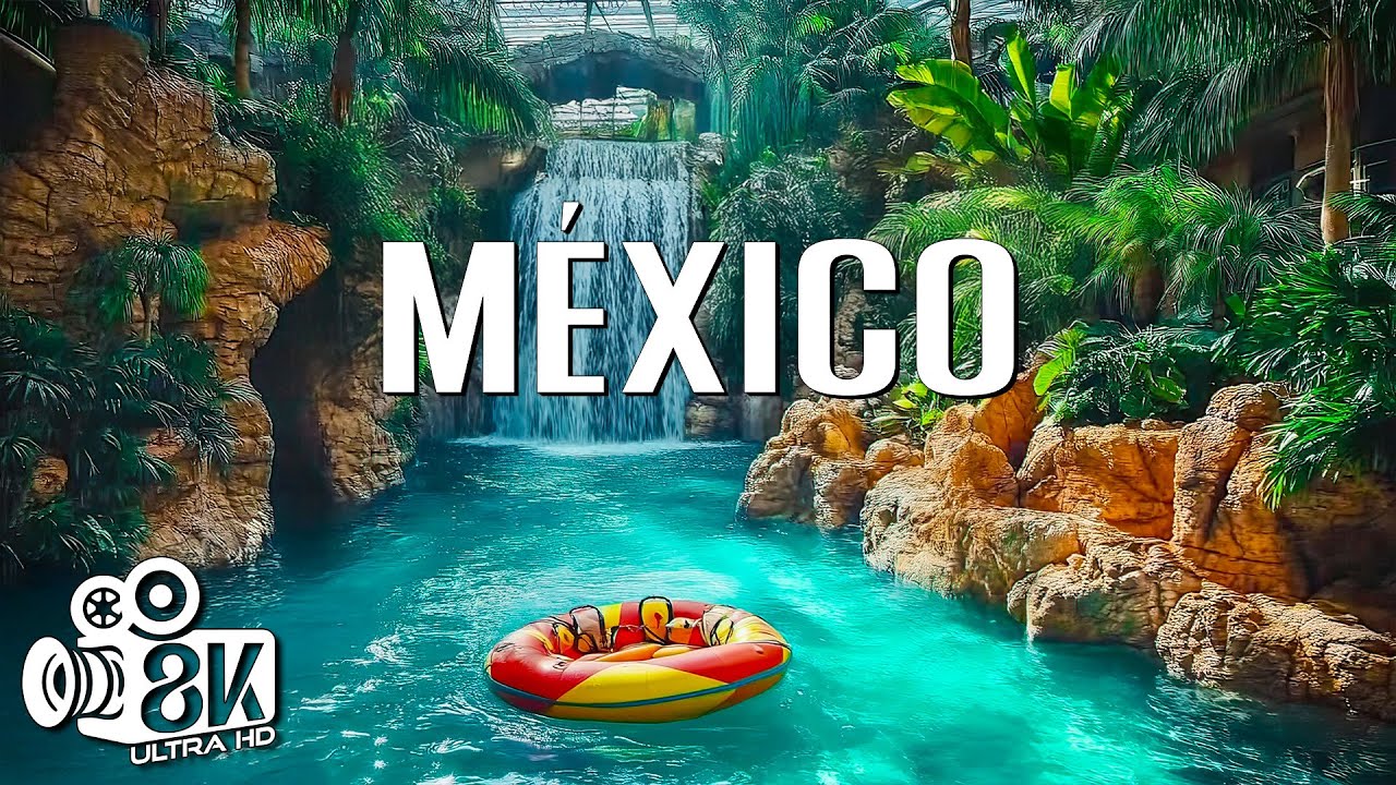 M&Eacute;XICO INCRE&Iacute;BLE | Rincones m&iacute;sticos y maravillas naturales | Viaje en 8K