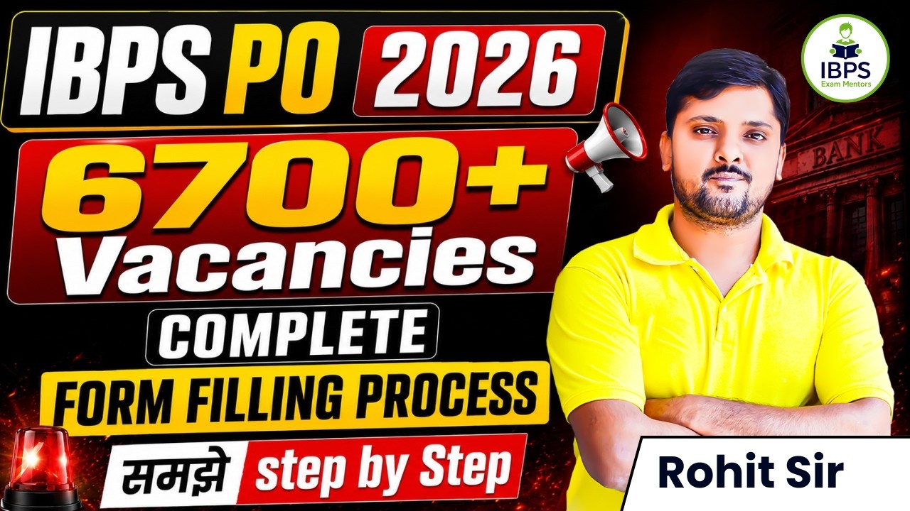 IBPS PO 2026 Apply Online | Complete Form Filling Process | Step-by-Step Guide | 6700+ Vacancies