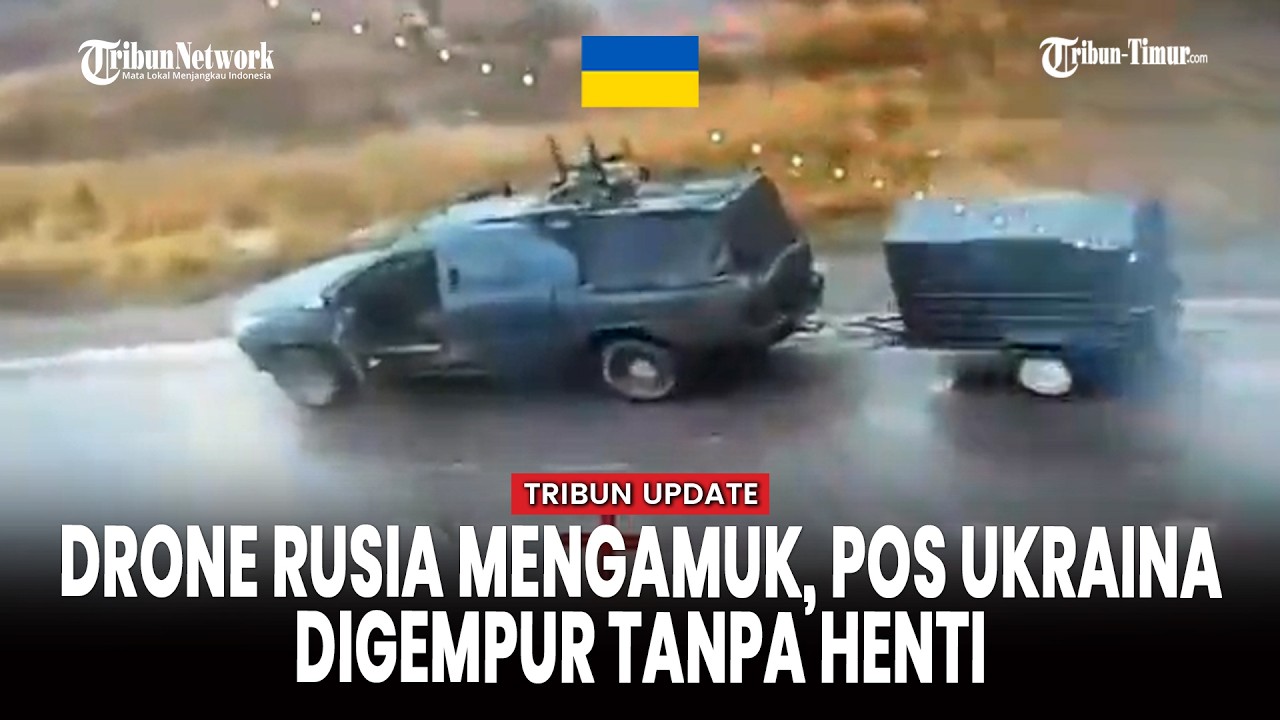 Serangan Drone di Dua Arah! Rusia  Habisi Posisi Ukraina hingga Peralatan NATO