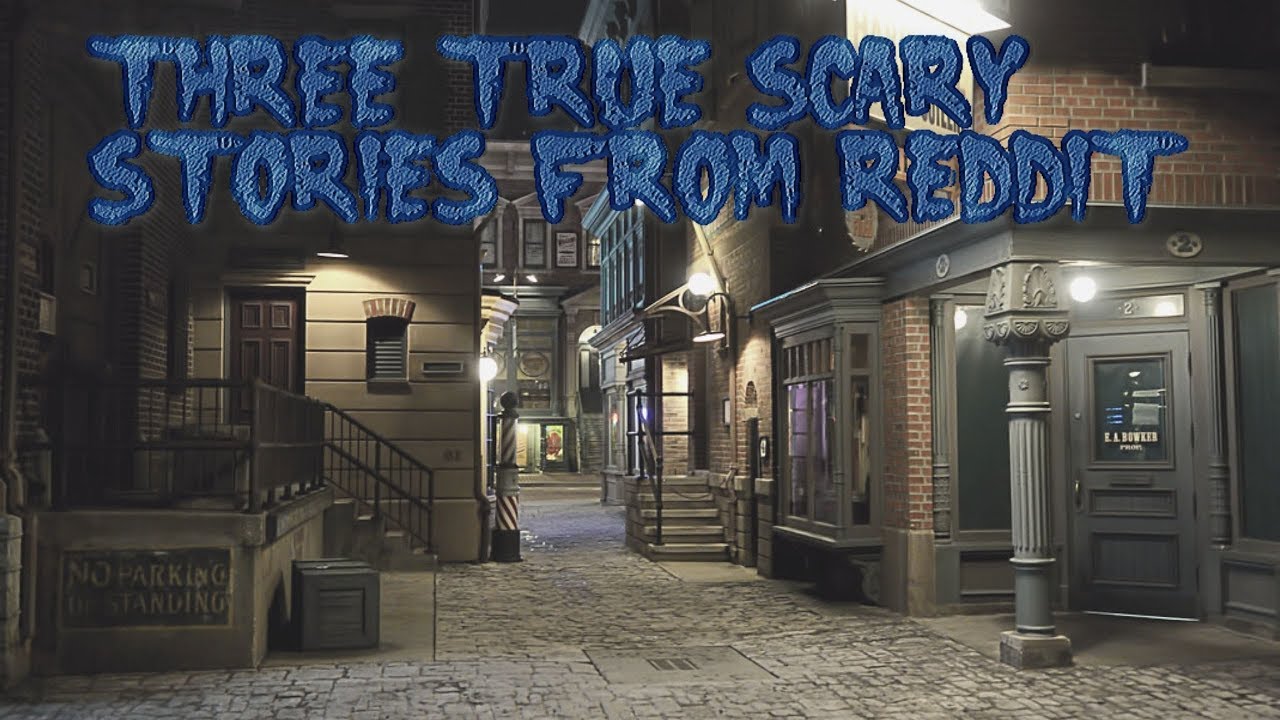3 True Scary Stories From Reddit (Vol. 70)
