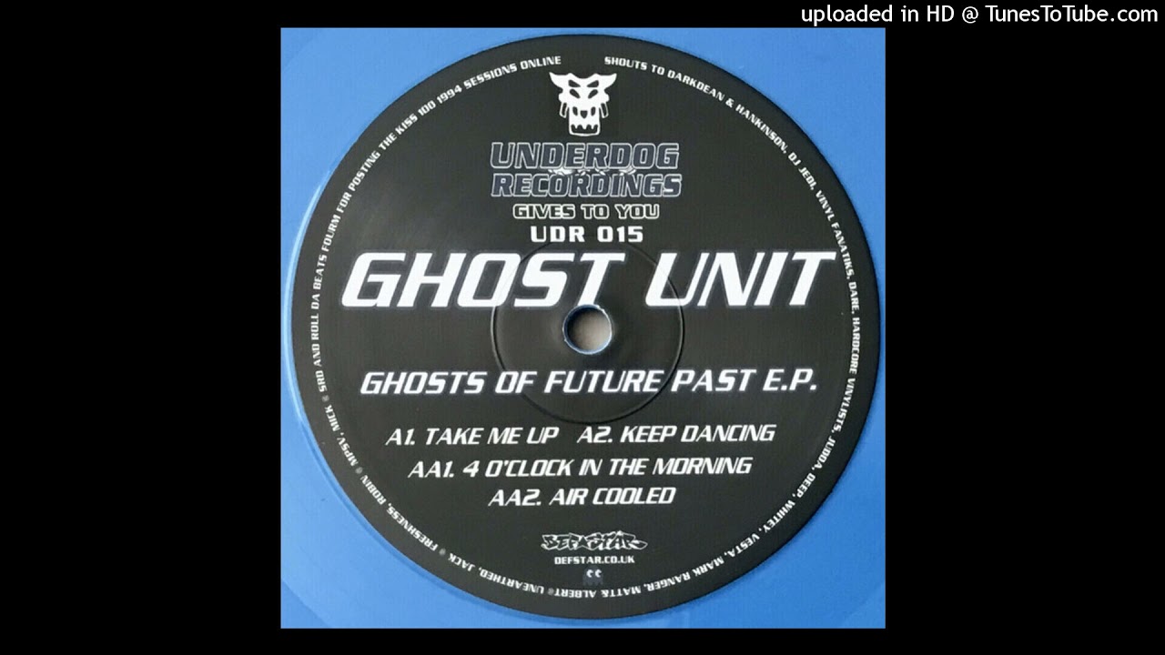 Ghost Unit - Take Me Up