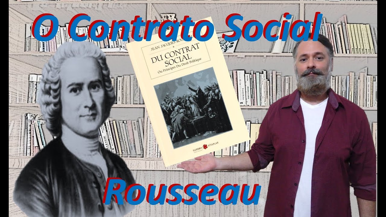 O Contrato Social de Jean-Jacques Rousseau