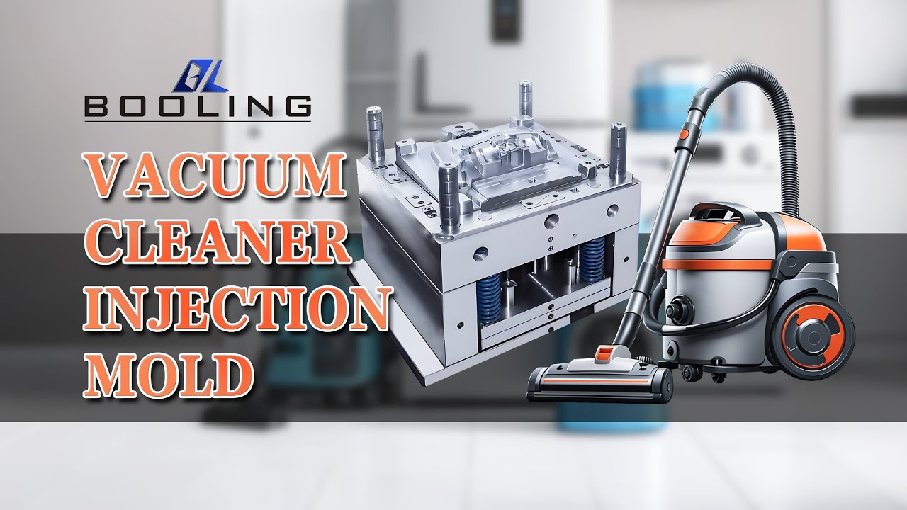Custom Vacuum Cleaner Injection Mold | Precision Plastic Tooling Solutions