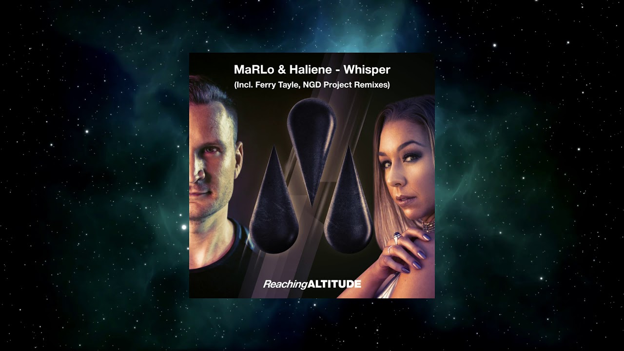 MaRLo & HALIENE - Whisper (Ferry Tayle Remix) [REACHING ALTITUDE]