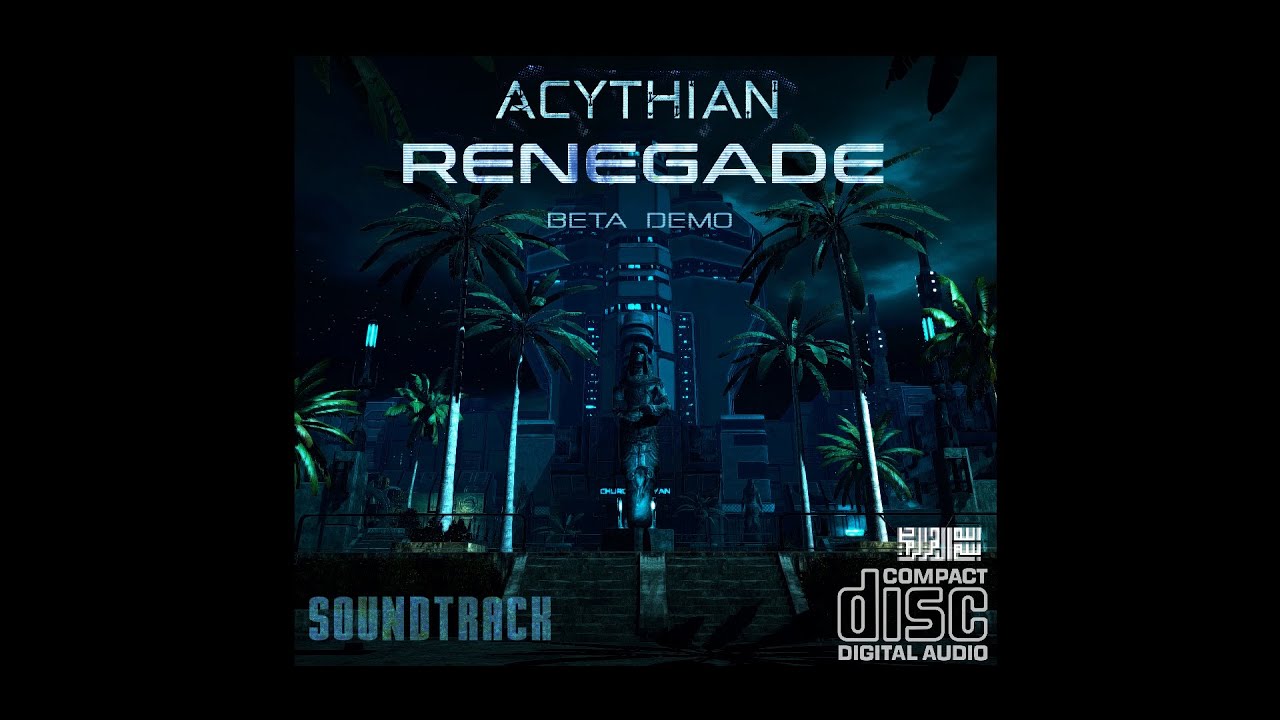 Acythian Renegade - Soundtrack