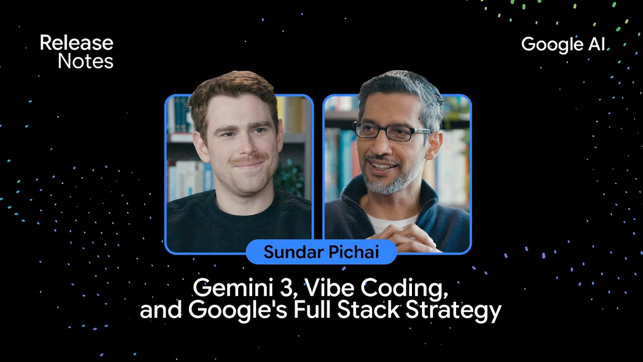 Sundar Pichai: Gemini 3, Vibe Coding and Google's Full Stack Strategy