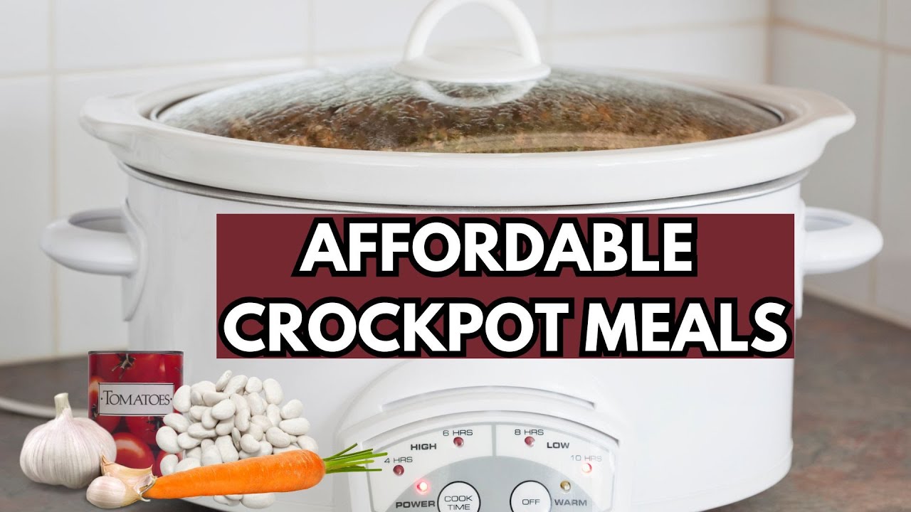 AFFORDABLE CROCKPOT MEALS